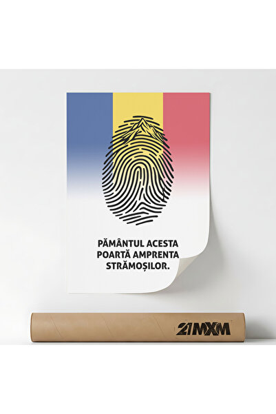 21mxm Poster decorativ, mesaj patriotic romanesc, Stramosilor, Fara Rama