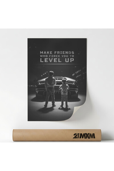 21mxm Poster „Fă-ți prieteni pentru a trece la nivel superior” Pe Panza Mata ...