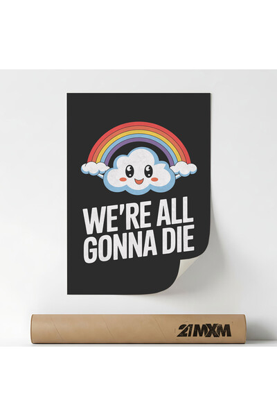 21mxm Poster Decorativ '70 Cloud - We Are All Gonna', Material Textil, A3 (29...