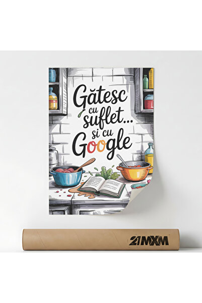 21mxm Poster cu mesaj comic pentru bucatarie, Gatesc cu Suflet, Fara Rama