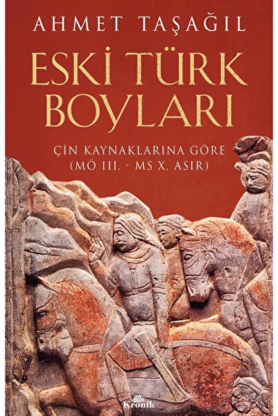 Kronik Kitap Eski Türk Boyları