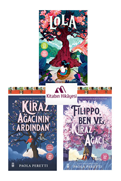 Genç Timaş Lola, Kiraz Ağacının Ardından Filippo Ben ve Kiraz Ağacı (3KİTAP) ...