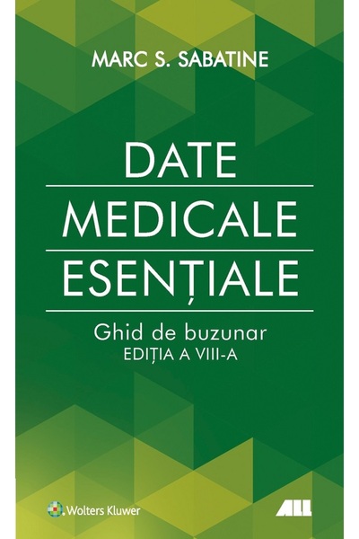All Date medicale esențiale. Ghid de buzunar - Marc S. Sabatine