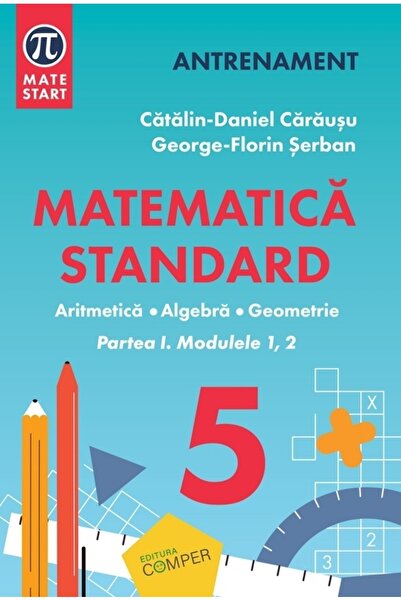 comper Mathematics - Grade 8 Part 1 - Standard - Catalin-daniel Carausu, Geor...