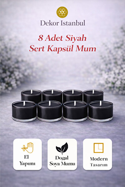 Dekor İstanbul 8’li Siyah Sert Kapsül Mum Seti El Yapımı Doğal Soya Mum Dekor...