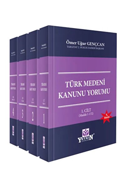 Yetkin Yayınları TÜRK MEDENİ KANUNU YORUMU Ömer Uğur GENÇCAN + Kraft Defter
