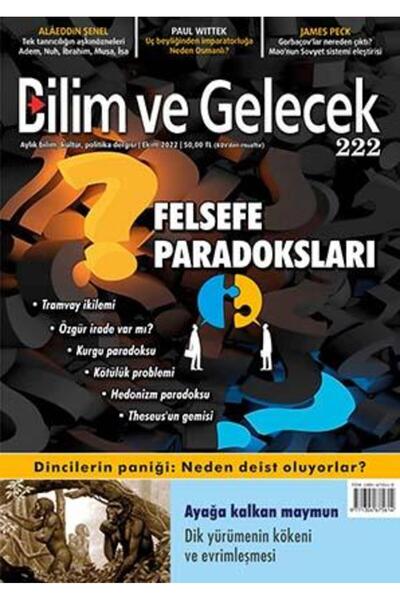 Bilim ve Gelecek Dergisi Sayı: 222