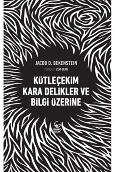 Ginko Bilim Kütleçekim Kara Delikler ve Bilgi Üzerine