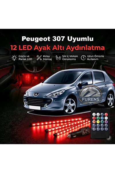 STS Oto Aksesuar Peugeot 307 Uyumlu RGB Ayak Altı LED 12 Led Kumandalı Müzik ...