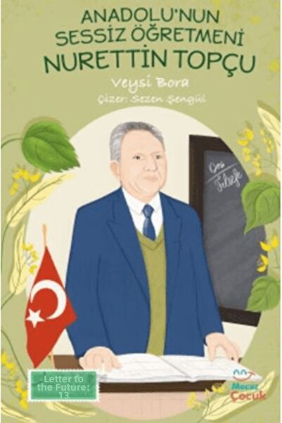 TREND The Silent Teacher of Anatolia, Nurettin Topçu