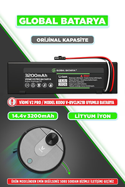 GLOBAL BATARYA Viomi V2 Pro Akıllı Robot Süpürge Bataryası 14.4v 3200mah Pil ...