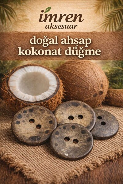 İMREN AKSESUAR Kokanat Ahşap Düğme 4,5 Cm Genişliğinde Olup 1 Pakette 5 Adett...