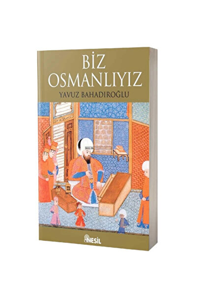 Nesil Yayınları Biz Osmanlıyız