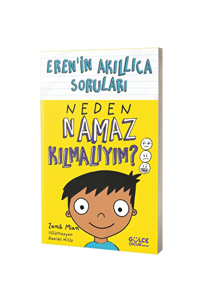 Gülce Kitap Neden Namaz Kılmalıyım? – Eren’in Akıllıca Soruları