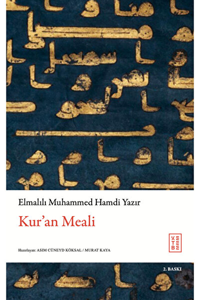 Ketebe Kuran Meali (Elmalılı) Elmalılı Muhammed Hamdi Yazır