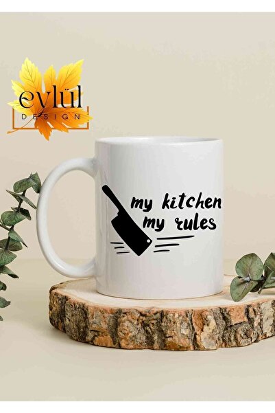 Eylül Design Kitchen Themed My Kitchen My Rules Written Special Design Printe...