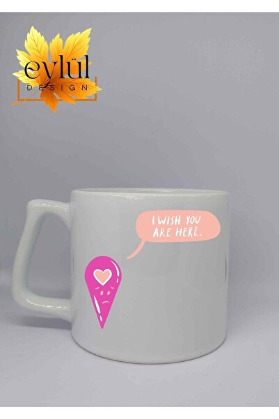 Eylül Design I Wish You Are Here Written Special Design Printed Luxury Cerami...