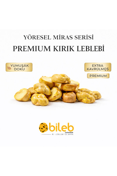 bileb serinhisar bi leblebi'de bana Leblebi Kırık 850 gr Özel Kavrum Duble Ir...