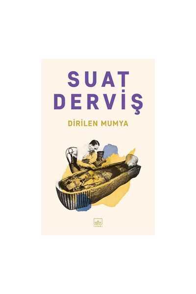 İthaki Yayınları Dirilen Mumya