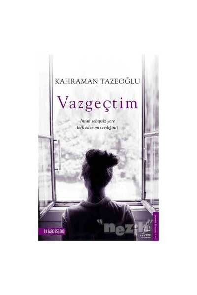 Destek Yayınları Vazgeçtim