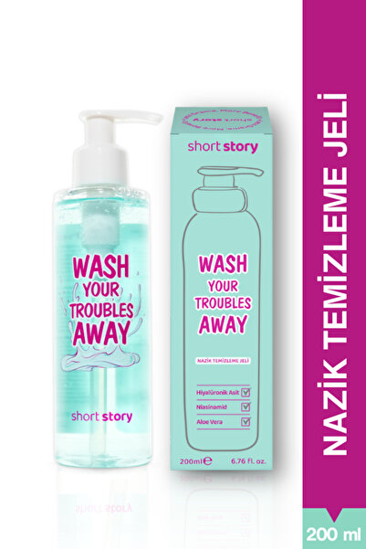 short story Wash Your Troubles Away - Nazik Yüz Temizleme Jeli 200 ml Tüm Cil...