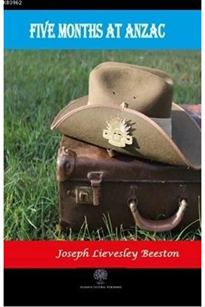Platanus Publishing Five Months at Anzac