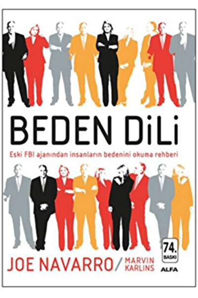 Alfa Yayınları Beden Dili: Eski Fbı Ajanından Insanların Bedenini Okuma Rehbe...
