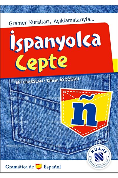 Genel Markalar Ispanyolca Cepte - Gramer Kuralları Açıklamalarıyla - Elif Era...