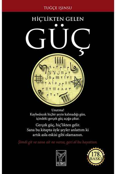 Feniks Yayınları HİÇ'LİKTEN GELEN GÜÇ