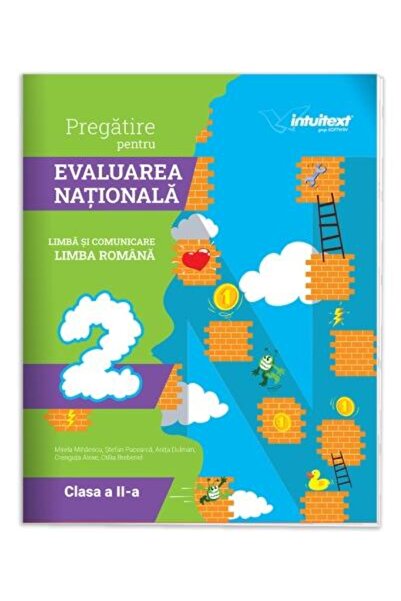 Editura Intuitext Preparation for the National Assessment. Language and commu...