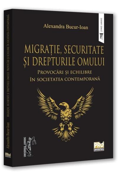 Editura Pro Universitaria Migration, security and human rights: challenge