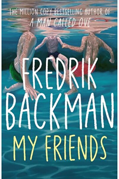 Simon & Schuster Ltd My Friends, Fredrik Backman