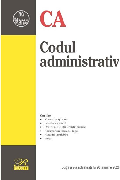 Editura Rosetti Codul administrativ. Editia a 9-a actualizata la 2