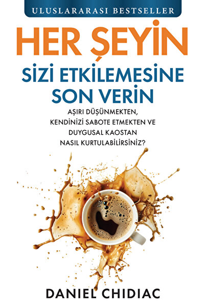 Butik Yayıncılık Her Şeyin Sizi Etkilemesine Son Verin
