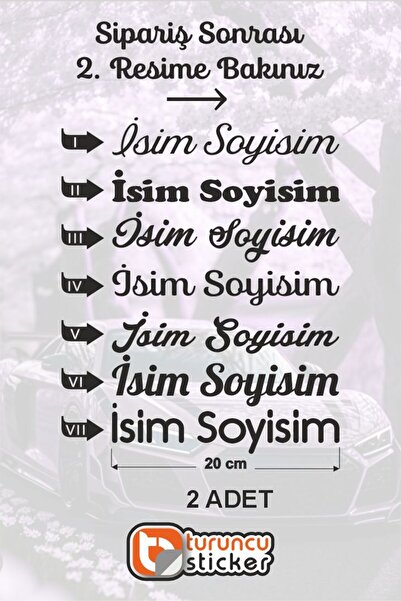 Turuncu Sticker Kişiye Özel İsim Soy İsim Sticker Etiket 20 cm – Araç – Motor...