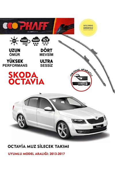 PHAFF Skoda octavia ön muz silecek takımı 2016 model araca özel (Aparatsız di...