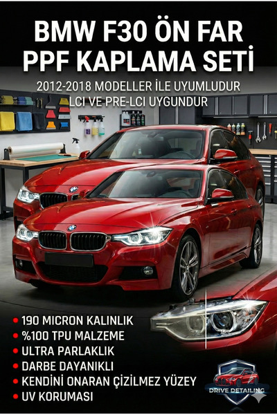 Drive Detailing BMW F30 Ön Far PPF Koruma Filmi Seti %100 TPU 190 Micron Ultr...
