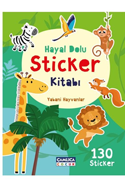 Çamlıca Çocuk Yayınları Hayal Dolu Sticker Kitabı 1 - Yabani Hayvanlar