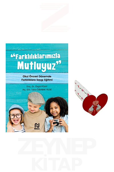 Nesil Yayınları Farklılıklarımızla Mutluyuz - Özgül Polat (Kalp Ayraç Hediye)