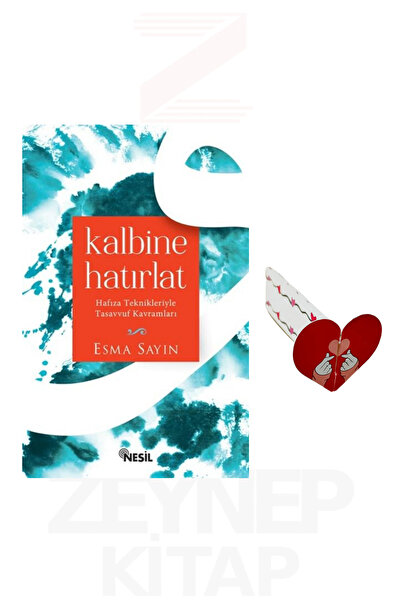 Nesil Yayınları Kalbine Hatırlat - Esma Sayın (Kalp Ayraç Hediye)