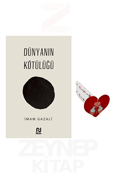 Nesil Yayınları Dünyanın Kötülüğü - İmam Gazali (Kalp Ayraç Hediye)