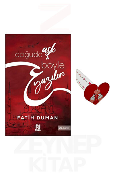 Nesil Yayınları Doğuda Aşk Böyle Yazılır - Fatih Duman (Kalp Ayraç Hediye)