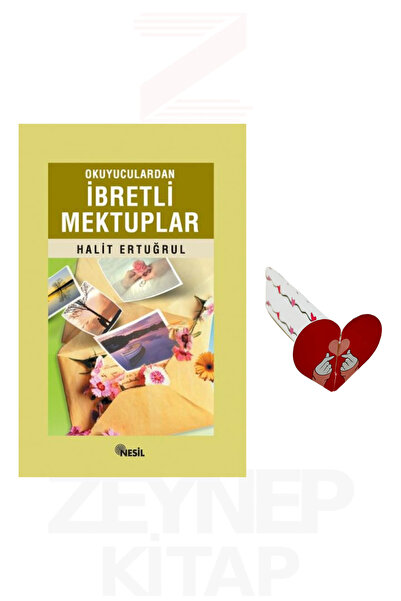 Nesil Yayınları Okuyuculardan İbretli Mektuplar - Halit Ertuğrul (Kalp Ayraç ...