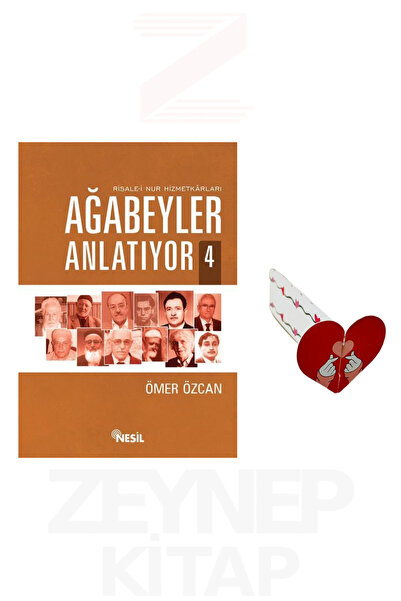 Nesil Yayınları Ağabeyler Anlatıyor 4 - Ömer Özcan (Kalp Ayraç Hediye)