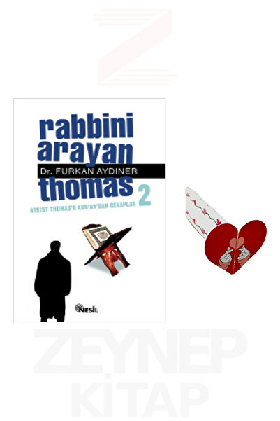 Nesil Yayınları Rabbini Arayan Thomas - Furkan Aydıner (Kalp Ayraç Hediye)