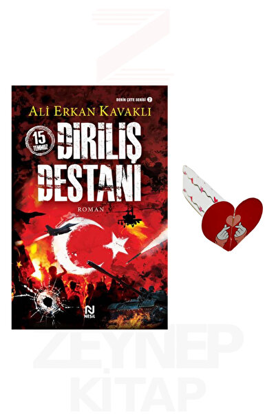 Nesil Yayınları 15 Temmuz Diriliş Destanı - Ali Erkan Kavaklı (Kalp Ayraç Hed...