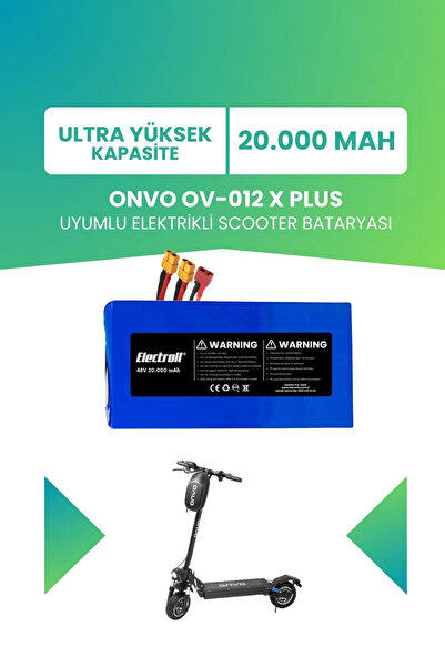 ELECTROLL Onvo Ov-012 X Plus (ULTRA YÜKSEK KAPASİTE) Batarya 48v 20ah 21700 P...