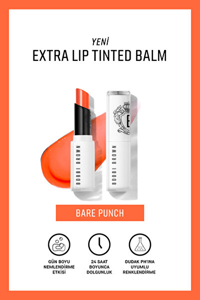BOBBI BROWN Extra Lip Tinted Balm Nemlendirici Renkli Dudak Balmı - Bare Punch