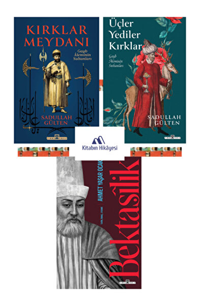 Timaş Yayınları Kırklar Meydanı, Üçler Yediler Kırklar, Bektaşilik(3kitap)