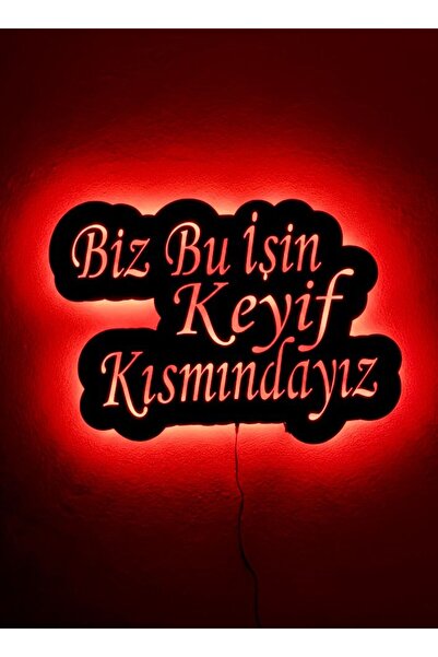 sem concept Ledli Işıklı Biz Bu İşin Keyif Kısmındayız Yazılı Ahşap Tablo, De...